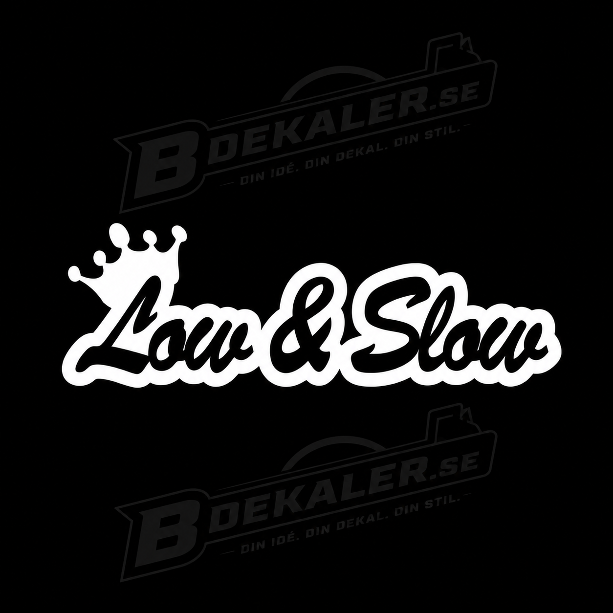 Low & Slow Dekal